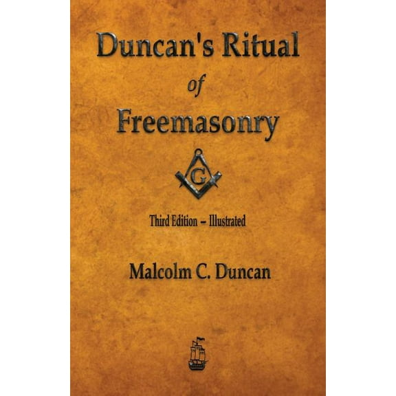 Duncan's Ritual of Freemasonry - Illustrated, (Paperback)