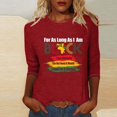 thumbnail image 2 of ibuvkizy Womens Black History Month 3/4 Sleeve T-shirts,Ladies' Black Month Fashion Printed Round Neck 3/4 Sleeve T-shirt Loose Top,Red,XXL, 2 of 4