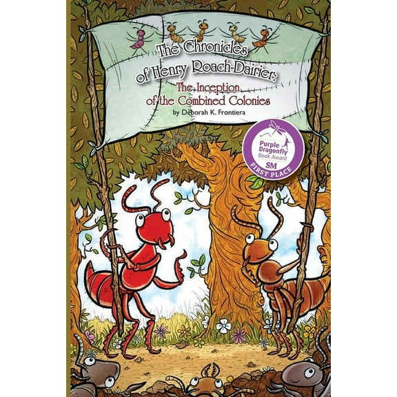 Chronicles of Henry Roach-Dairier The Chronicles of Henry Roach-Dairier: The Inception of the Combined Colonies, Book 4, (Paperback)