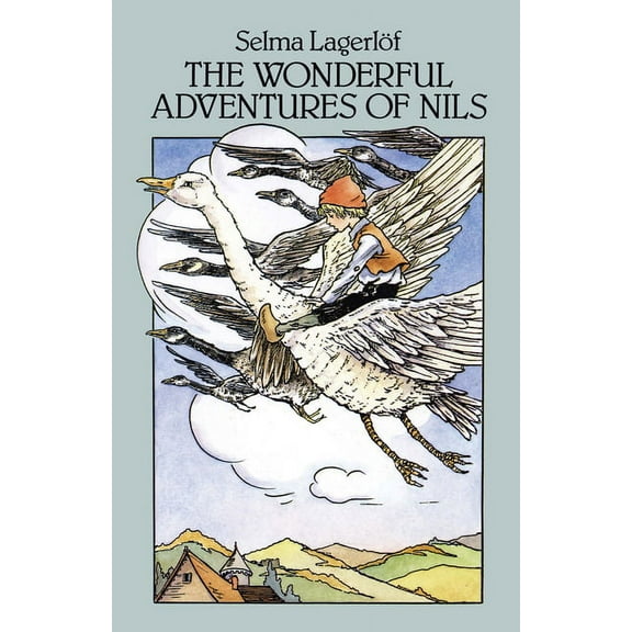 Dover Children's Classics The Wonderful Adventures of Nils, (Paperback)