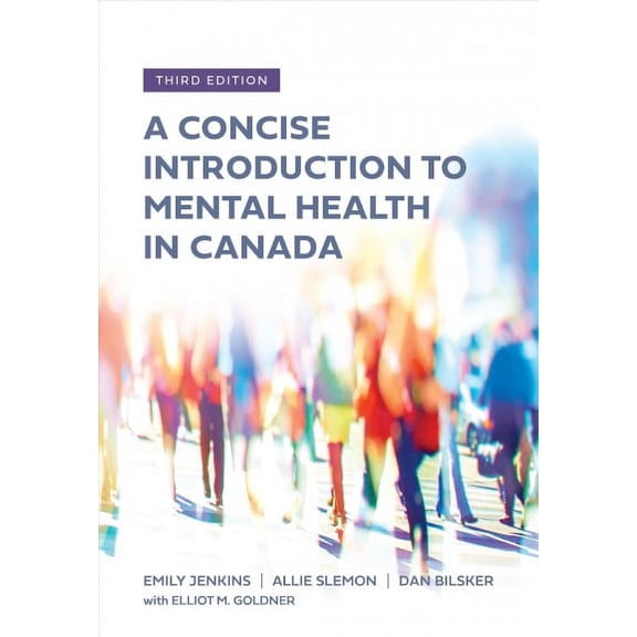 Concise Introduction To Mental Health In Canada