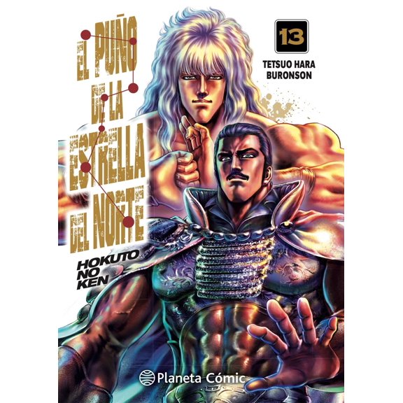 El Puño De La Estrella Del Norte (Hokuto No Ken) NÂº 13 Planeta Cómic 9788413417707