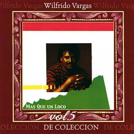 Coleccion de Coleccion, Vol. 5: Mas Que Un Loco