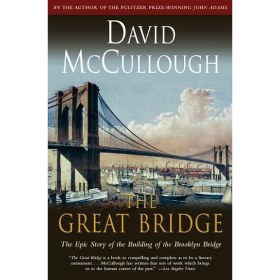 Pre-Owned The Great Bridge (Paperback) 067145711X 9780671457112
