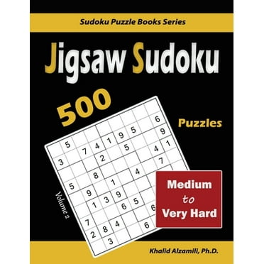 Sudoku Puzzle Books: Jigsaw Sudoku: 500 Medium to Very Hard (Paperback)