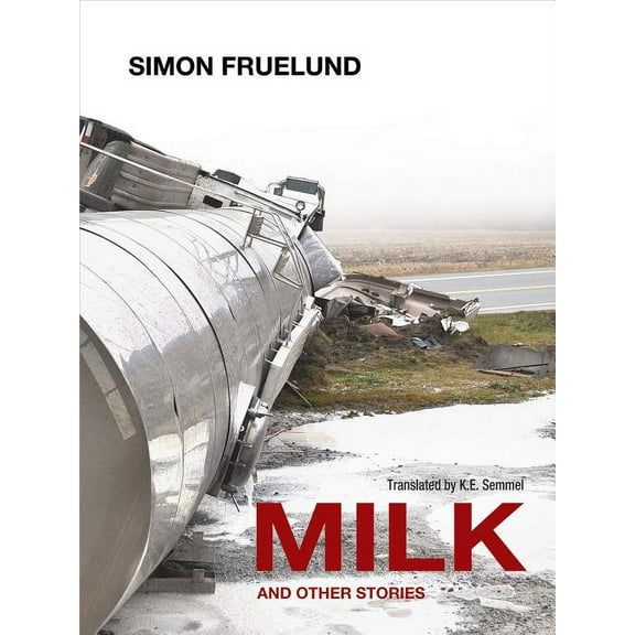 Milk and Other Stories, (Paperback)
