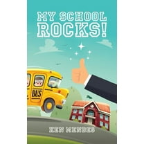 My School Rocks!, (Paperback)