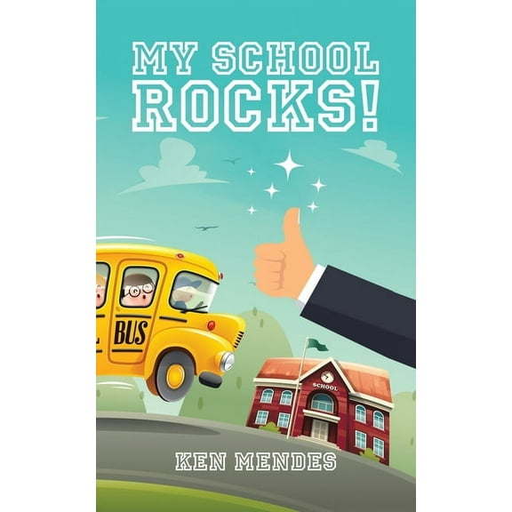 My School Rocks!, (Paperback)