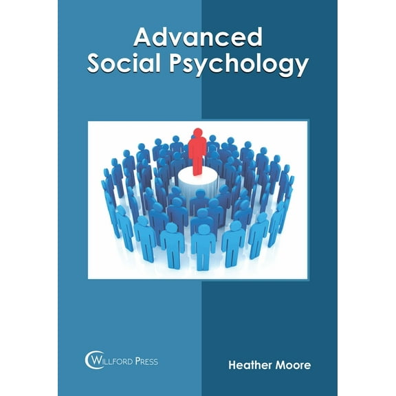 Advanced Social Psychology, (Hardcover)