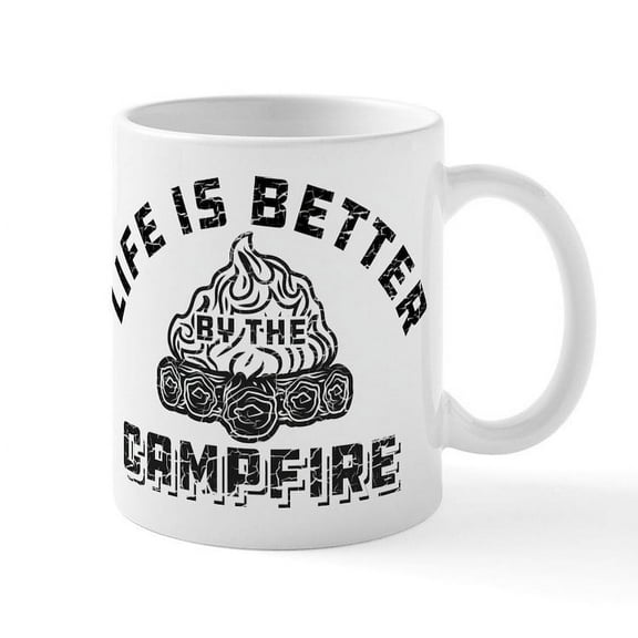 CafePress - Life Is Better By The Campfire - 11 oz Ceramic Mug - Novelty Coffee Tea Cup