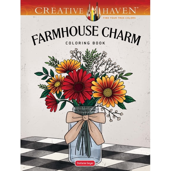 Adult Coloring Books: In the Country Creative Haven Farmhouse Charm Coloring Book, (Paperback)