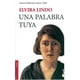 thumbnail image 1 of UNA PALABRA TUYA PREMIO BIBLIOTECA BREVE 2005 Elvira Lindo, 1 of 2