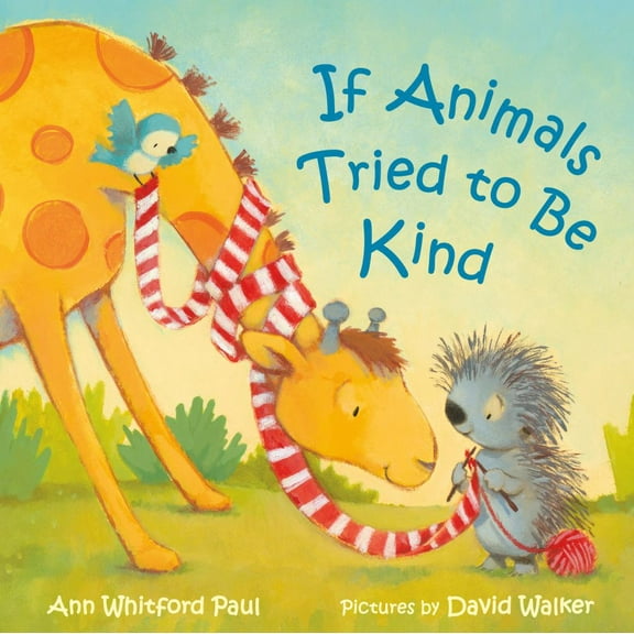 If Animals Tried to Be Kind (Board Book)