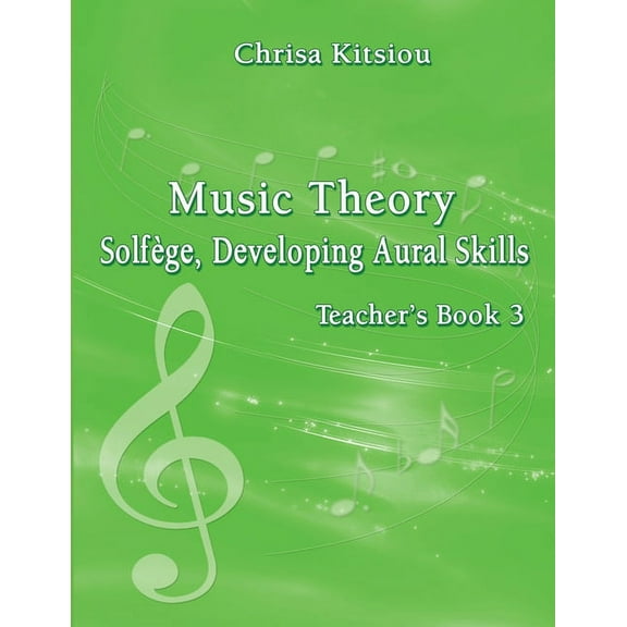 Music Theory - Solfege, Developing Aural Skills Teacher's Book 3, (Paperback)