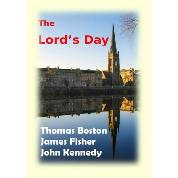 The Lord's Day, (Paperback)