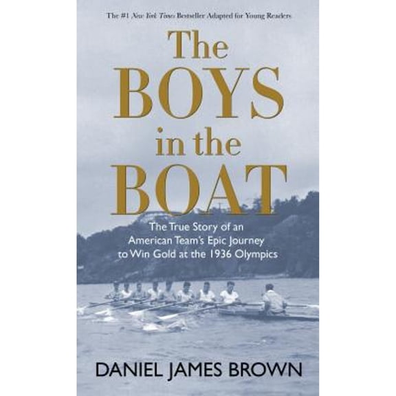 Pre-Owned The Boys in the Boat: The True Story of an American Team's Epic Journey to Win Gold at the 1936 Olympics (Hardcover) 1410499561 9781410499561