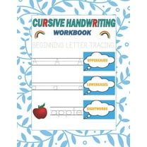 Cursive Handwriting Workbook: Beginning letter tracing (Paperback)