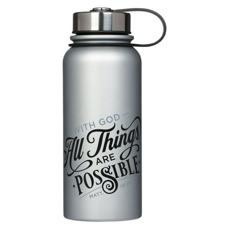 

Christian Art Gifts Large Stainless Steel Double Wall Vacuum Sealed Insulated Water Bottle for Men & Women: All Things are Possible - Mat. 19:26 Encouraging Scripture Leak/Spill-proof Silver 32 oz.
