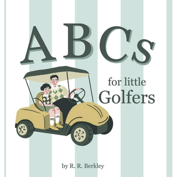 ABCs for Little Golfers, (Hardcover)