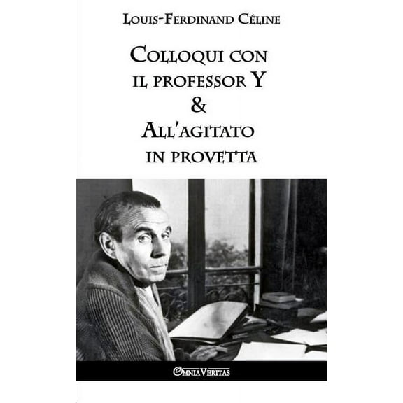 Colloqui con il professor Y & All'agitato in provetta, (Paperback)