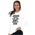 thumbnail image 4 of Jesus Save Me Baby Born in the USA Long Sleeve TShirt Men Women Brisco Brands L, 4 of 6