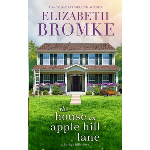 Pre-Owned The House on Apple Hill Lane (Paperback) 1953105254 9781953105257