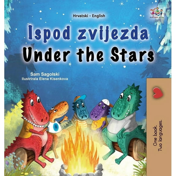 Croatian English Bilingual Collection Under the Stars (Croatian English Bilingual Kids Book), (Hardcover)