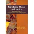 thumbnail image 1 of Translating Theory Into Practice : A Student Guide to Counseling Practicum and Internship (Paperback), 1 of 1