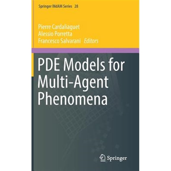 Pre-Owned Springer Indam: Pde Models for Multi-Agent Phenomena (Hardcover)
