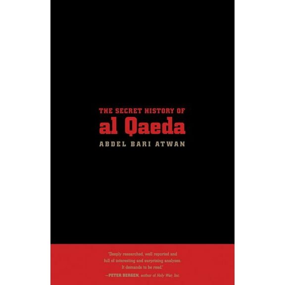 The Secret History of al Qaeda, Updated Edition (Edition 1) (Paperback)