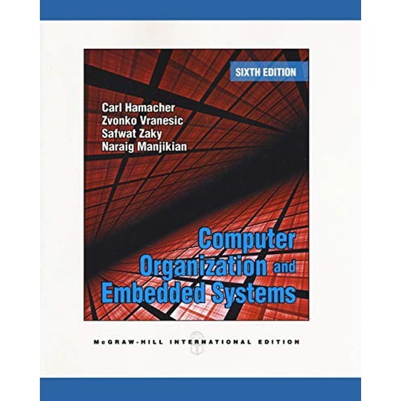 Pre-Owned Computer Organization and Embedded Systems (Int'l Ed) (Paperback) 0071089004 9780071089005