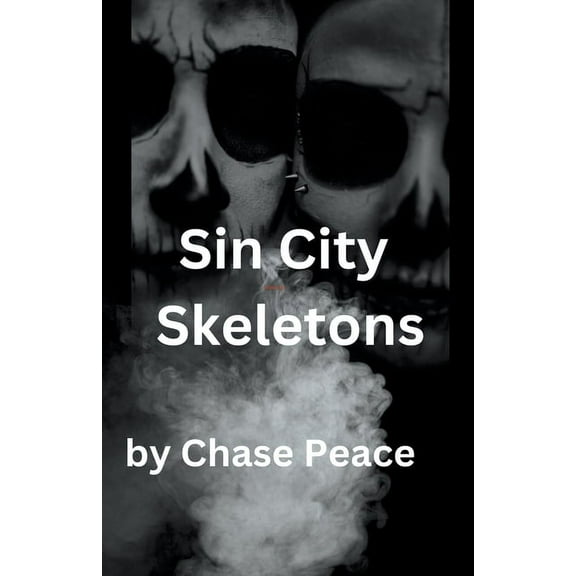 Sin City Skeletons, (Paperback)