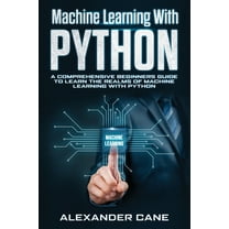 Python Machine Learning - Second Edition: Machine Learning and Deep ...