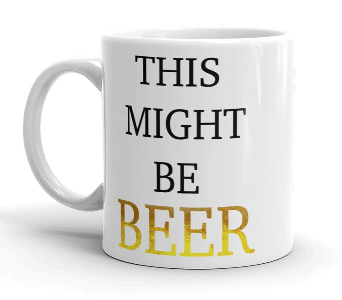 Funny Novelty Beer Drinking Alcohol Ceramic 11 ounce Coffee Tea Mug