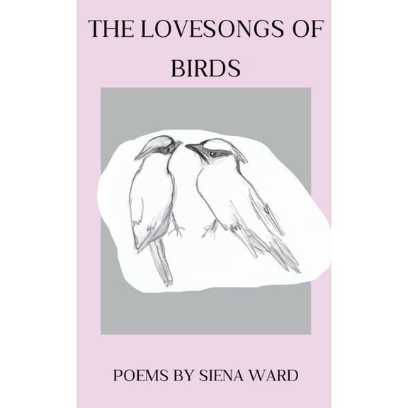 The Lovesongs of Birds, (Paperback)