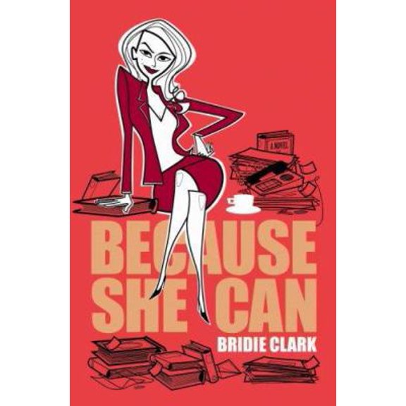 Pre-Owned Because She Can (Hardcover) 0446579246 9780446579247