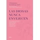 thumbnail image 1 of Libro Las Diosas Nunca Envejecen Tapa Blanda, Autor Christiane Northrup, Editorial Urano, 1 of 2