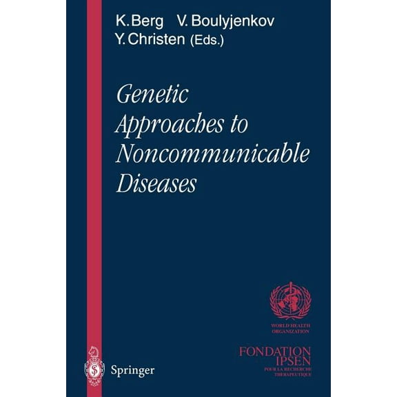 Genetic Approaches to Noncommunicable Diseases, (Paperback)