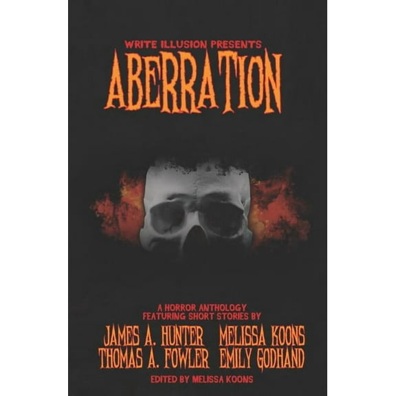 Aberration: A Horror Anthology