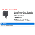 thumbnail image 2 of Window Regulator Relay - Compatible with 1995 - 2006 Mitsubishi Montero 1996 1997 1998 1999 2000 2001 2002 2003 2004 2005, 2 of 2