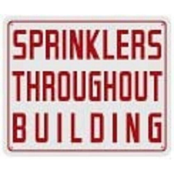 SPRINKLER THROUGHOUT BUILDING SIGN((10x12,WHITE,ALUMINUM) -ref19722