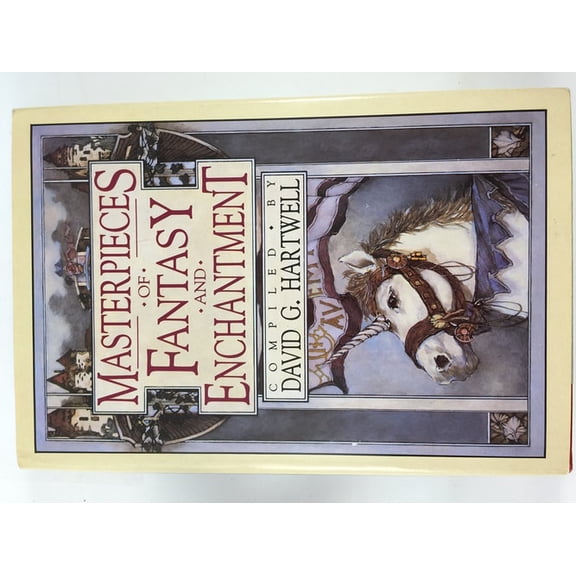 Pre-Owned Masterpieces of Fantasy and Enchantment (Hardcover) 0312022506 9780312022501