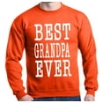 thumbnail image 1 of Shop4Ever Men's Best Grandpa Ever Father's Day Grandparent Crewneck Sweatshirt, 1 of 5