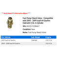 thumbnail image 2 of Fuel Pump Check Valve - Compatible with 2005 - 2009 Audi A4 Quattro Cabriolet 2.0L 4-Cylinder 2006 2007 2008, 2 of 2