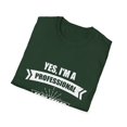 thumbnail image 4 of Novelty I'm a Professional Facial Feeler Sensory Scientists Funny Product Testings Feelers Makeup Enthusiasts Unisex Softstyle T-Shirt, 4 of 4