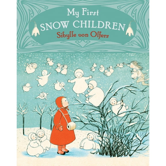 Pre-Owned My First Snow Children (Board book) 1782505237 9781782505235