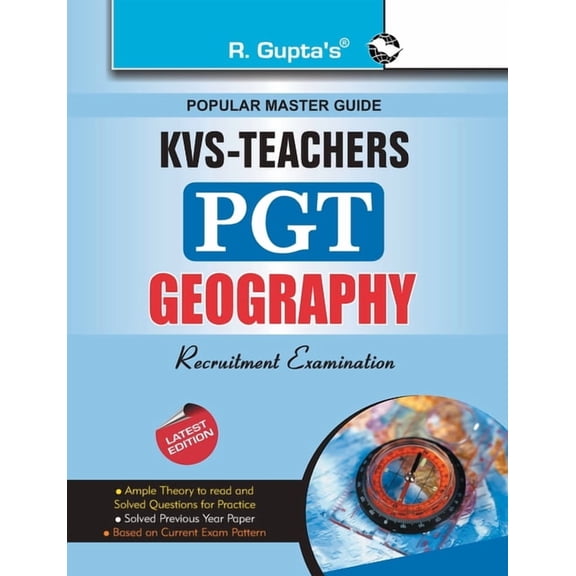 Kvs: Geography (PGT) Teachers Exam Guide, (Paperback)