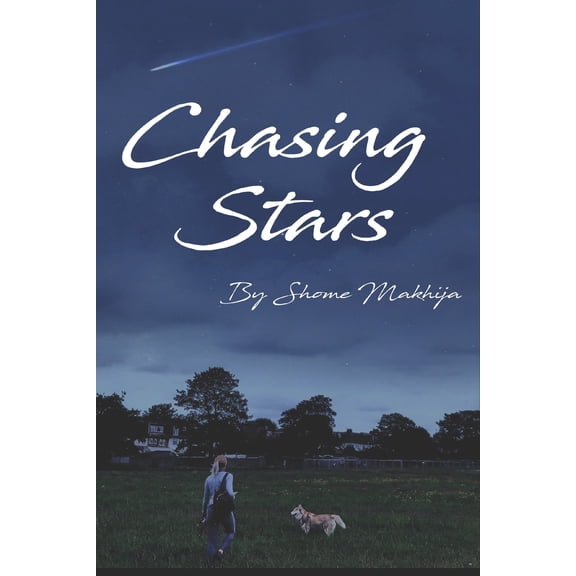 Chasing Stars: A journey through the skies... (Paperback)
