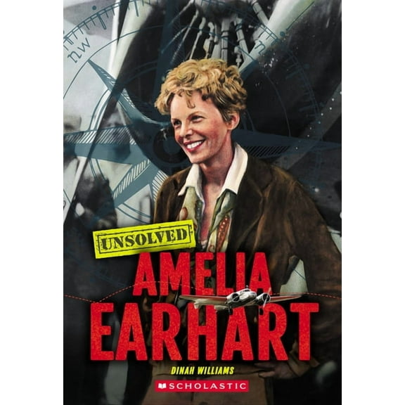 Unsolved Amelia Earhart (Unsolved), (Paperback)
