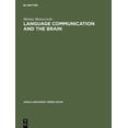 thumbnail image 2 of Pre-Owned Language Communication and the Brain: A Neuropsychological Study (Hardcover) 9027930678 9789027930675, 2 of 2